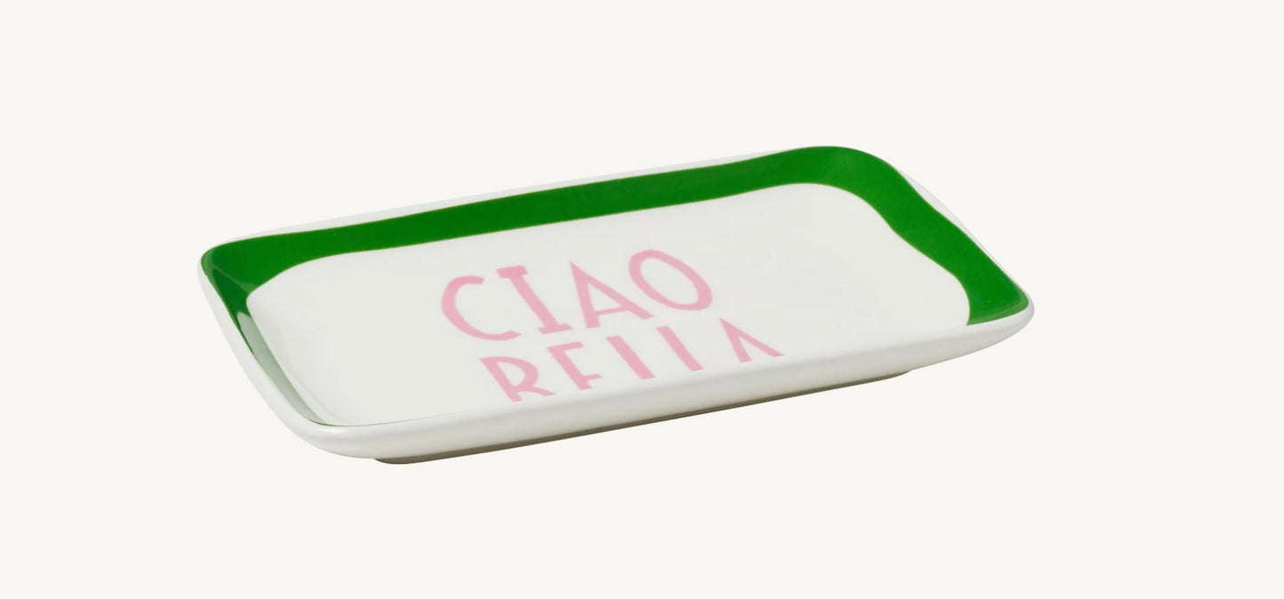 Small Tray ~ Ciao Bella